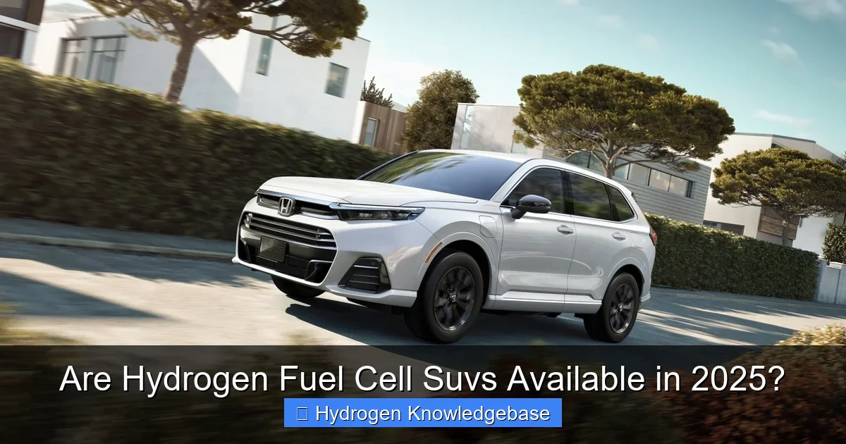 Are Hydrogen Fuel Cell Suvs Available in 2025?