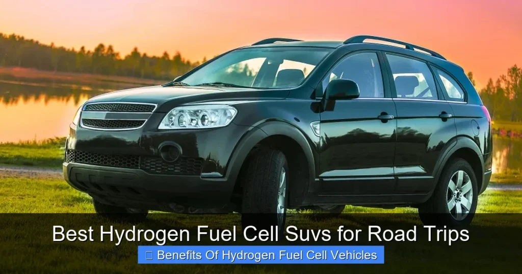 Best Hydrogen Fuel Cell Suvs for Road Trips