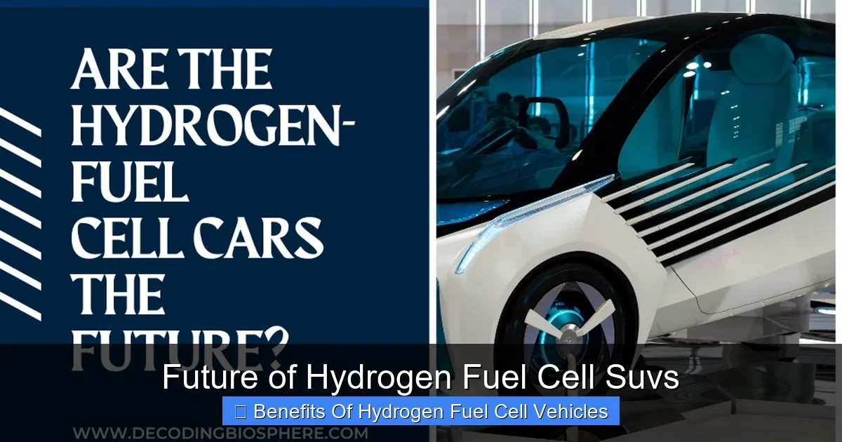 Future of Hydrogen Fuel Cell Suvs