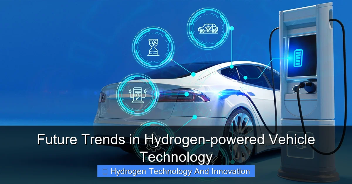 Future Trends in Hydrogen-powered Vehicle Technology