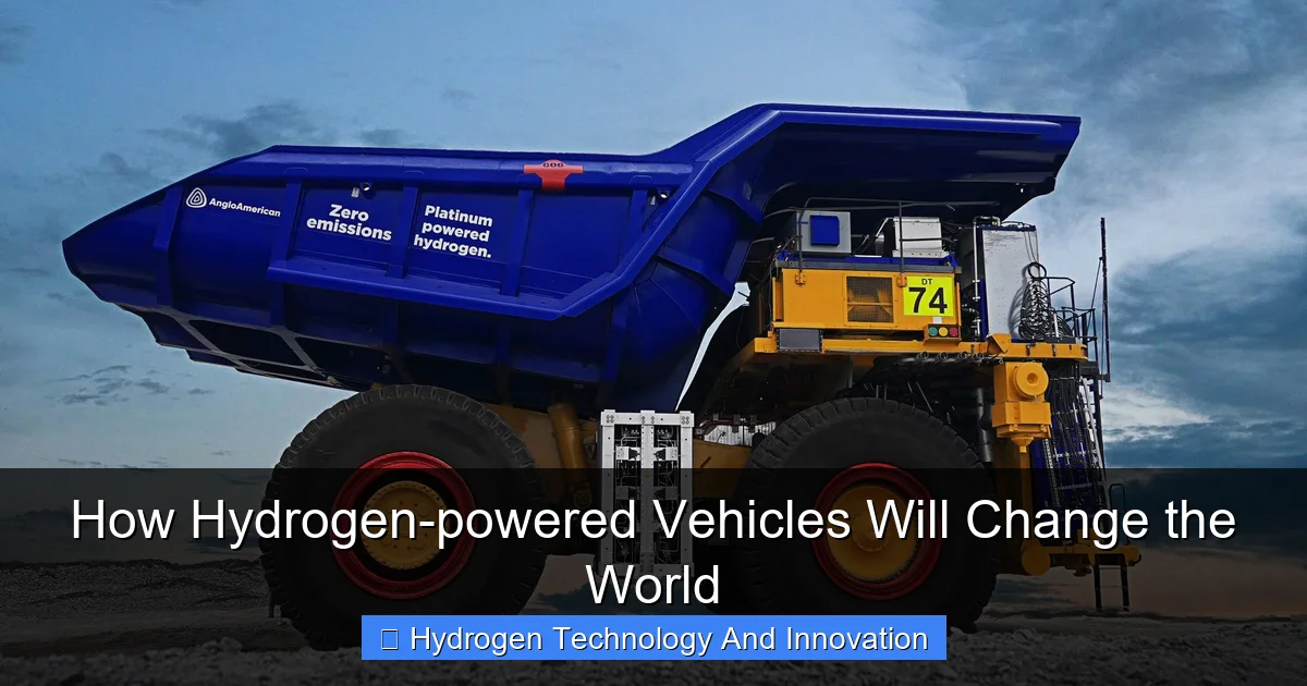 How Hydrogen-powered Vehicles Will Change the World