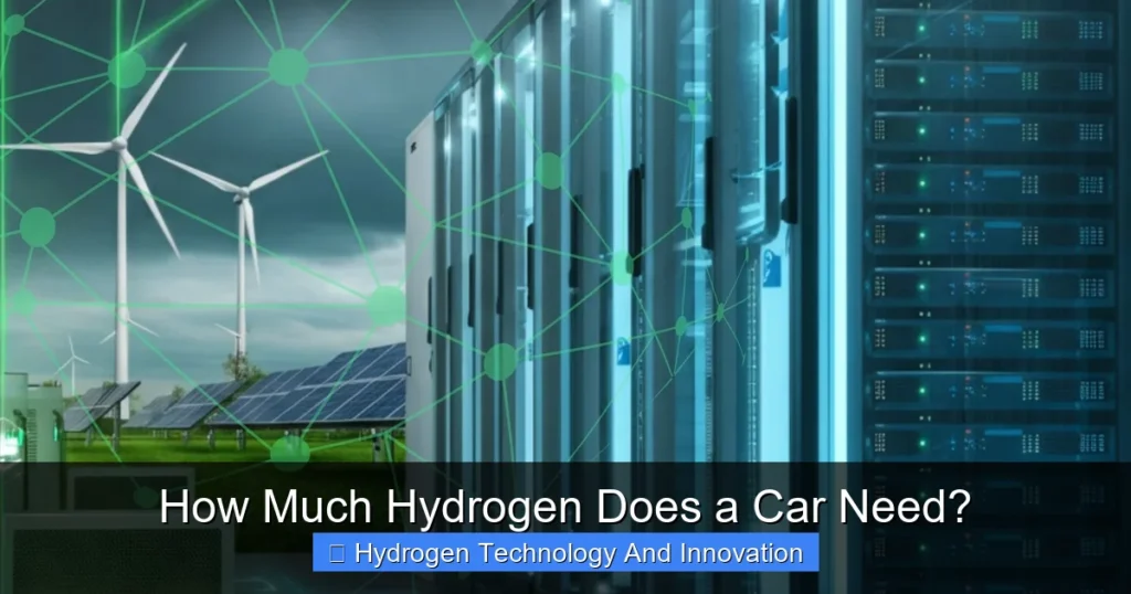 How Much Hydrogen Does a Car Need?