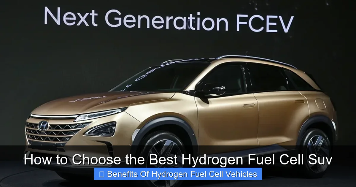 How to Choose the Best Hydrogen Fuel Cell Suv