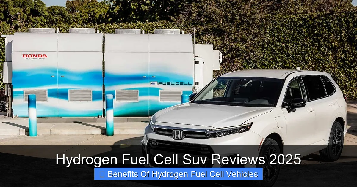 Hydrogen Fuel Cell Suv Reviews 2025