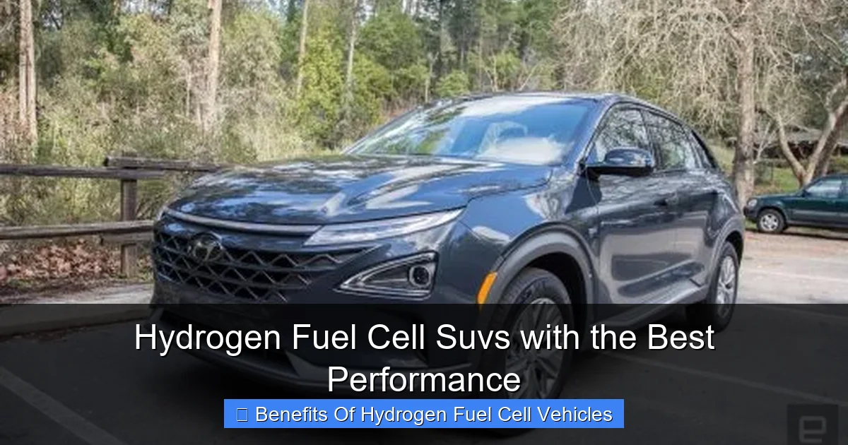 Hydrogen Fuel Cell Suvs with the Best Performance