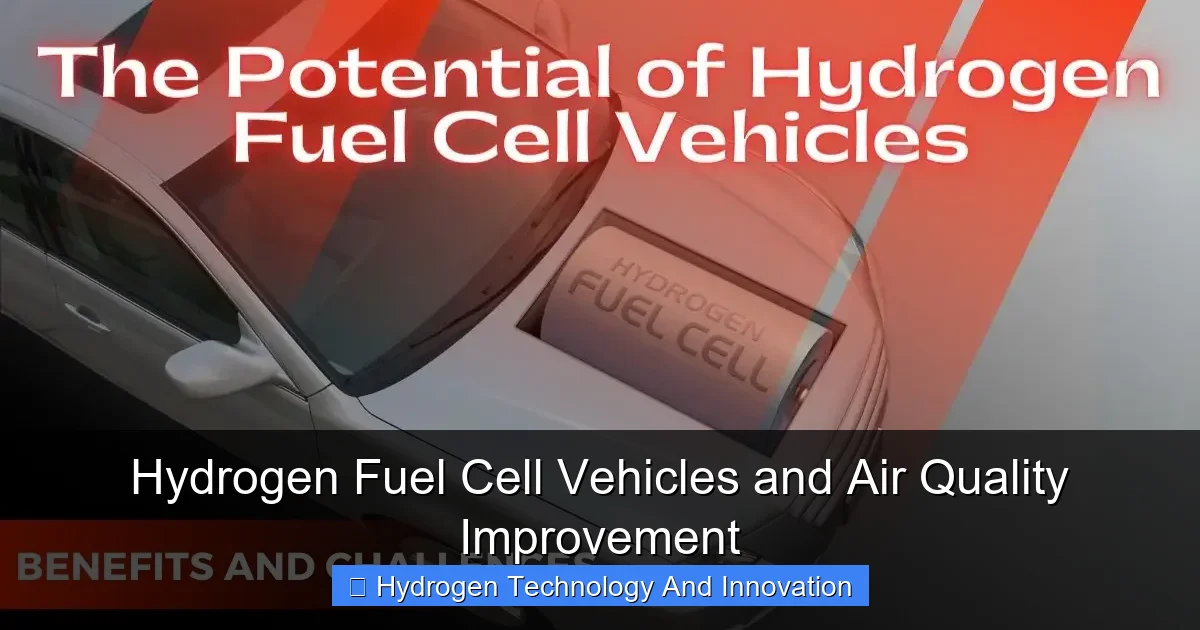 Hydrogen Fuel Cell Vehicles and Air Quality Improvement