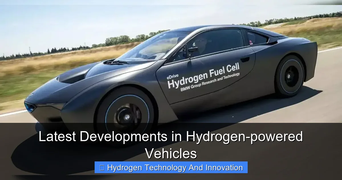 Latest Developments in Hydrogen-powered Vehicles
