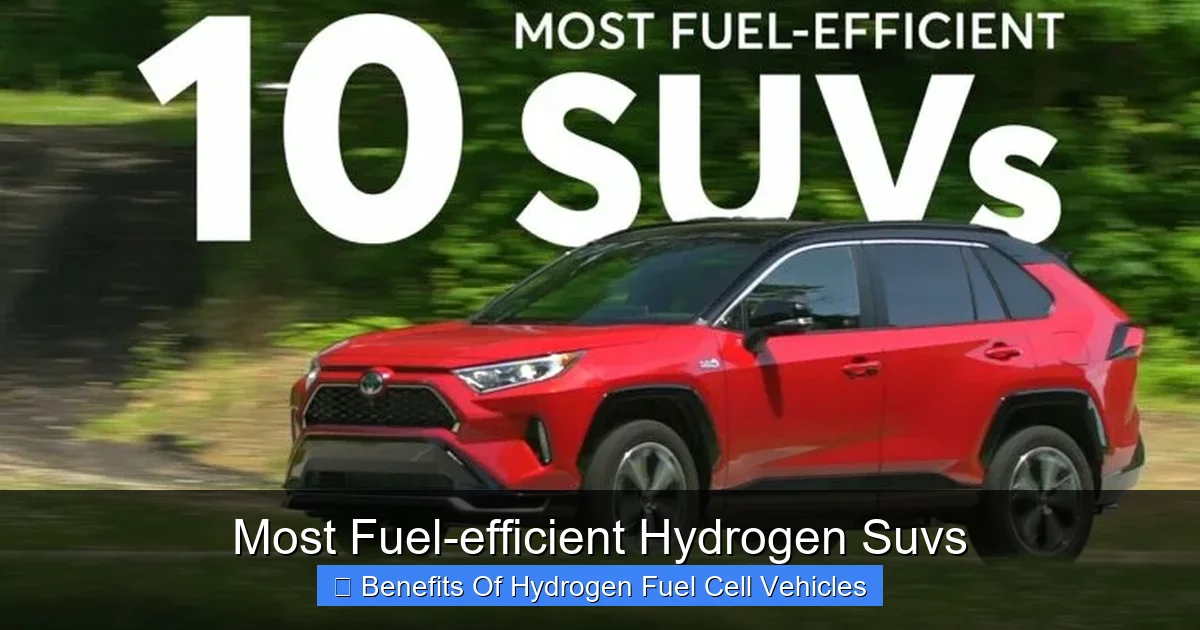 Most Fuel-efficient Hydrogen Suvs