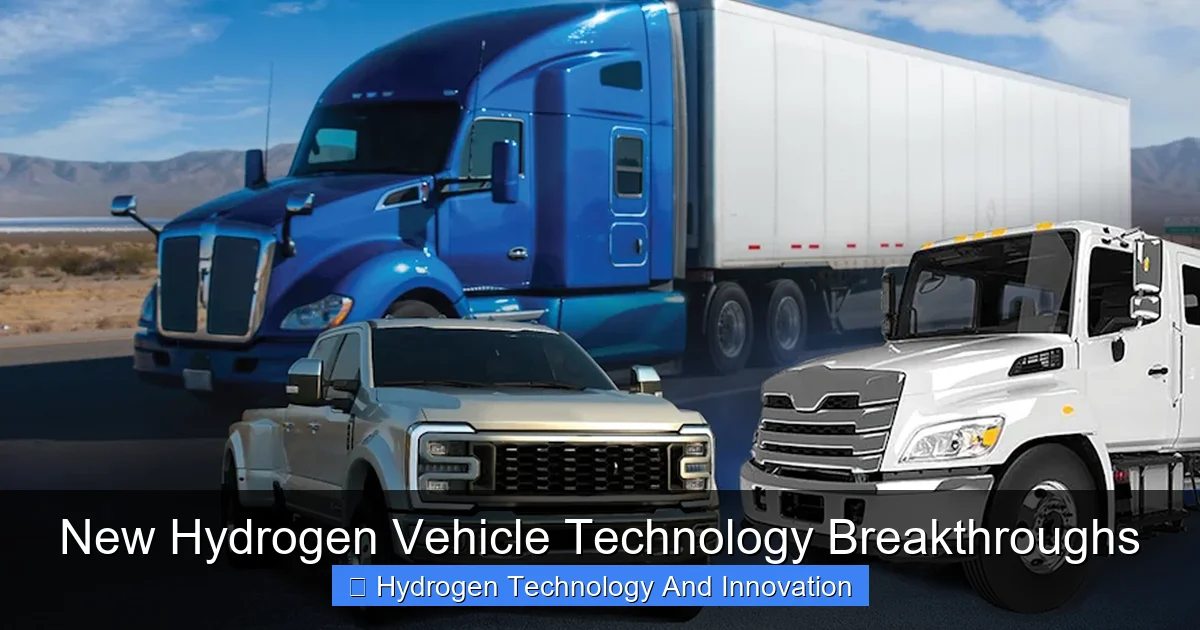 New Hydrogen Vehicle Technology Breakthroughs