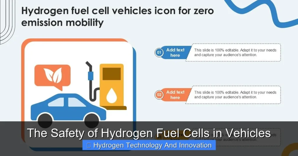 The Safety of Hydrogen Fuel Cells in Vehicles