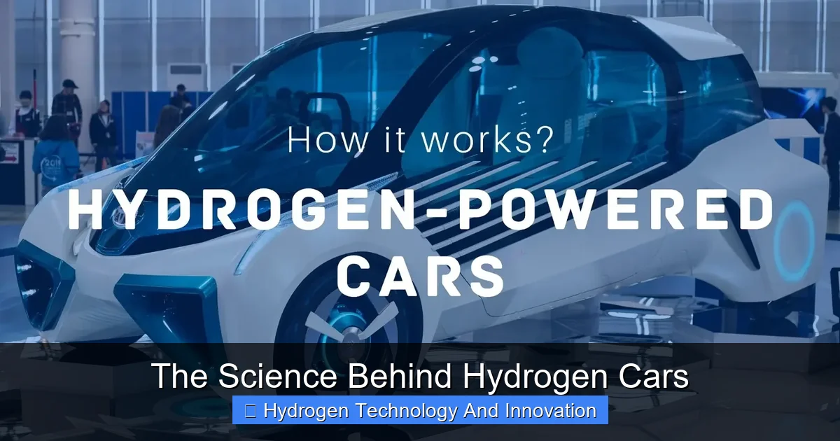 The Science Behind Hydrogen Cars