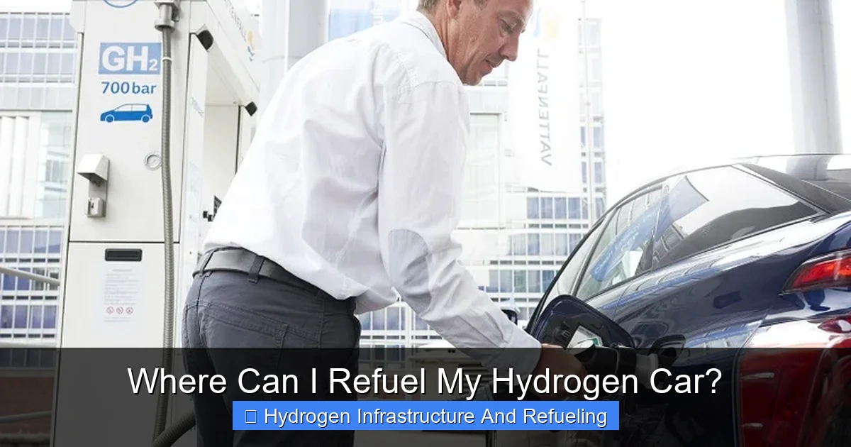 Where Can I Refuel My Hydrogen Car?