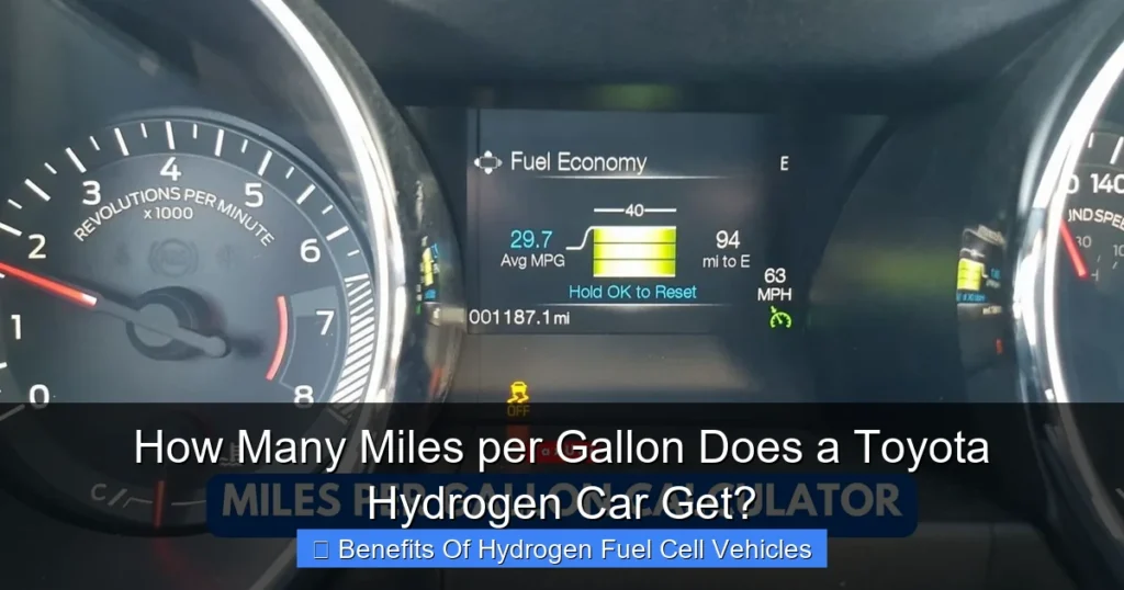 How Many Miles per Gallon Does a Toyota Hydrogen Car Get?