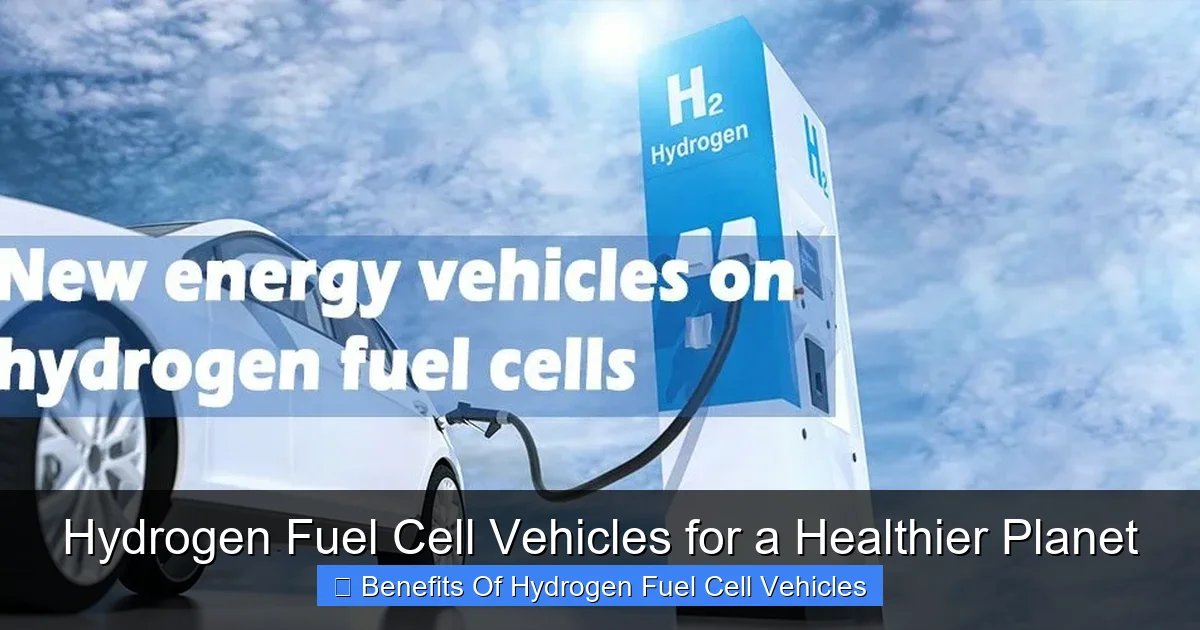Hydrogen Fuel Cell Vehicles for a Healthier Planet
