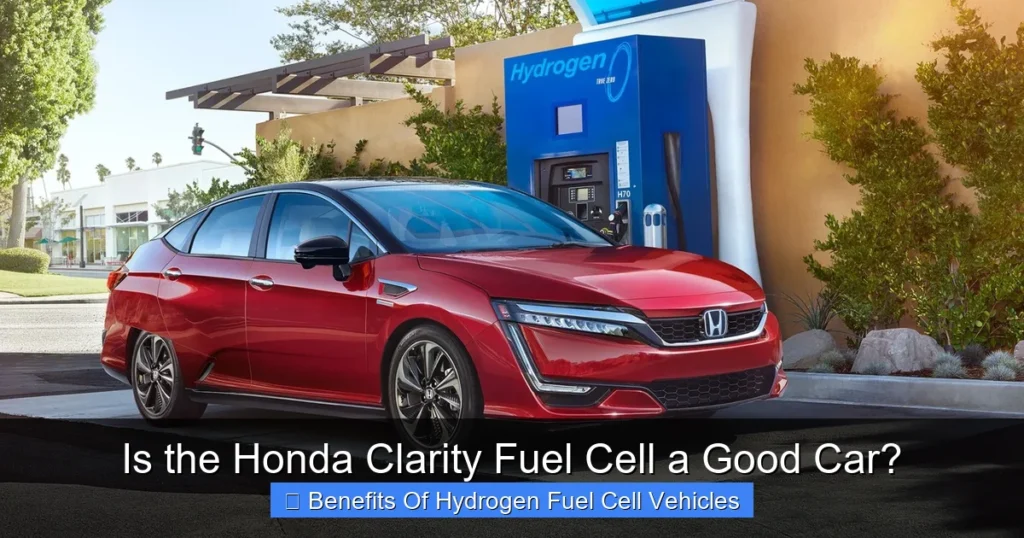 Is the Honda Clarity Fuel Cell a Good Car?