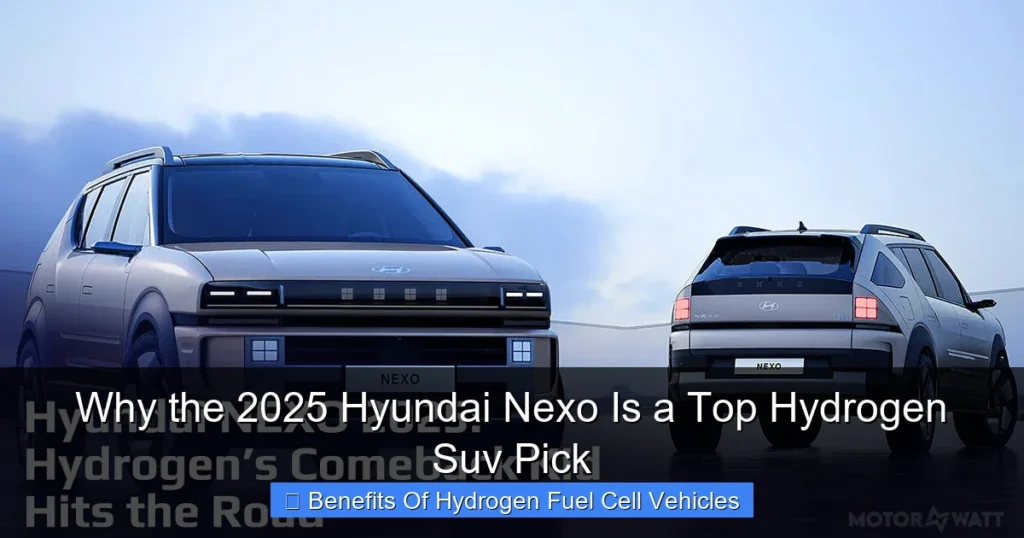 Why the 2025 Hyundai Nexo Is a Top Hydrogen Suv Pick