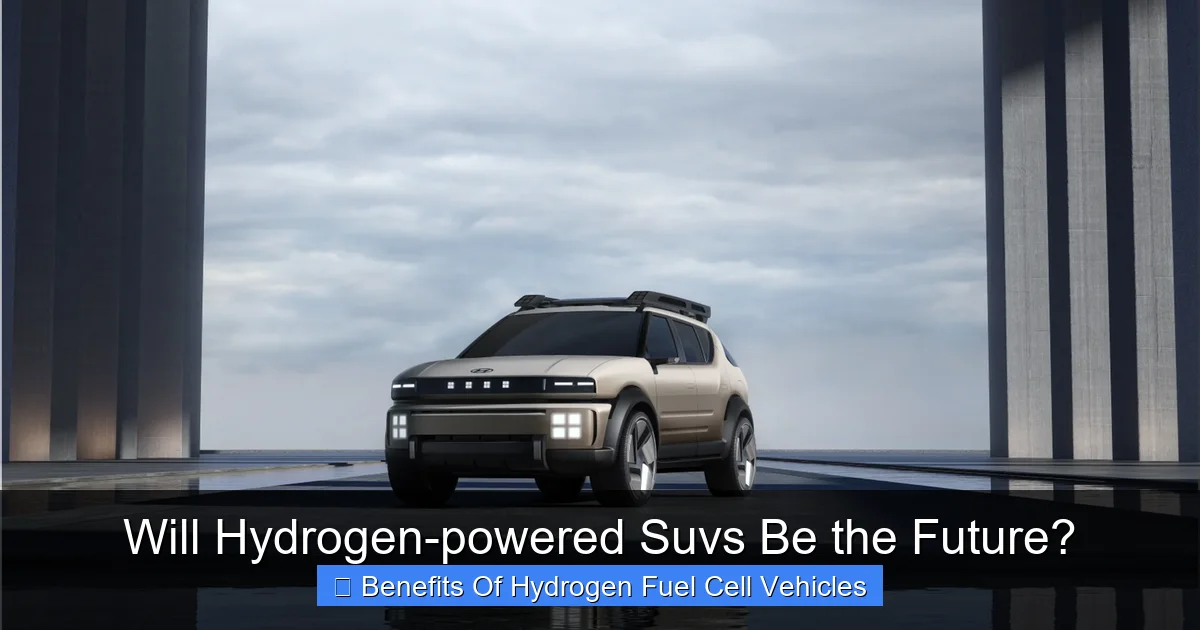 Will Hydrogen-powered Suvs Be the Future?